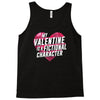 my valentine is a fictional character Tank Top