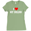 i love my dildo Ladies Fitted T-Shirt