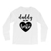 Daddy is My Bestie Long Sleeve Shirts