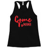 come Racerback Tank