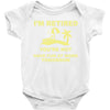 i'm retired Baby Bodysuit