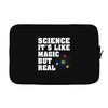 Science It's Like Magic But Real Laptop sleeve