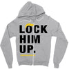 Lock Him Up Zipper Hoodie