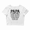 I Love you Papa Crop Top