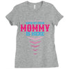 Have No Fear Mommy Is Here Ladies Fitted T-Shirt