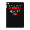 redneck sheeit iPad Mini 4