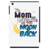 mom moon&amp;back iPad Mini