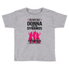 Donna and DynamoS Toddler T-shirt