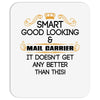 Smart Good Looking Mail Carrier Doesnt Get Better Than This Mousepad
