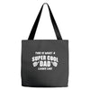 This Is What A Super Cool Dad Looks Like Tote Bags