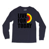live for today Long Sleeve Shirts