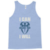 i can  i will Tank Top