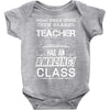 This 9 TH Grade Teacher Has An Amazing! Class Baby Onesie