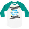 It's A Papaw Thing 3/4 Sleeve Shirt