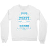 The Best Poppy Was Born In March Crewneck Sweatshirt