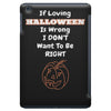 loving halloween is right iPad Mini