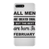 all men are created equal february iPhone 7 Plus Case
