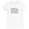 hoodrat stuff with my friends Ladies Fitted T-Shirt