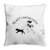 146. my wife's morning routine 039 Throw Pillow