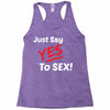 Yes To Sex! Racerback Tank