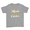 kings are born in october Youth Tee