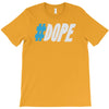dope T-Shirt