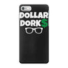 dollar dorks iPhone 7 Case