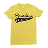 sunday funday Ladies Fitted T-Shirt