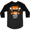 rage quit 3/4 Sleeve Shirt