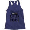 please i was vegan before it was cool Racerback Tank