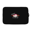 Excuse Me Is It April Yet Baby Girl Laptop sleeve