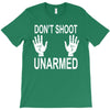 dont shoot T-Shirt