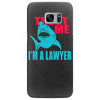 im a lawyer Samsung Galaxy S7 Edge