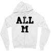 all m Zipper Hoodie