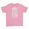 yout bet your pierogi i'm polish Youth Tee