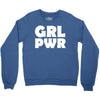 girl pwr Crewneck Sweatshirt