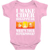 funny i make cider disappear, ideal gift or birthday present. Baby Bodysuit