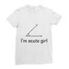 im acute girl Ladies Fitted T-Shirt
