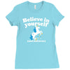 believe in yourself (and unicorns) Ladies Fitted T-Shirt