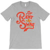 rent a swag T-Shirt