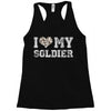 i love my soldier hunter camouflage Racerback Tank