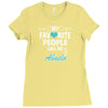 My Favorite People Call Me Abuelo Ladies Fitted T-Shirt
