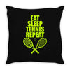 Eat Sleep Tennis Repeat Throw Pillow
