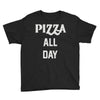 pizza all day Youth Tee
