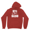 kill bilbo Hoodie