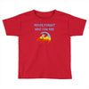 never forget Toddler T-shirt