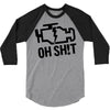 oh sh!t 3/4 Sleeve Shirt