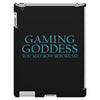 gaming goddess you may bow before me iPad 3 and 4 Case