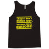 i hope i dont black out because this is awesome Tank Top