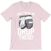 don't make me T-Shirt